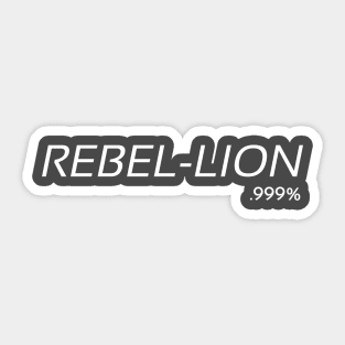 Rebel-Lion at heart Sticker